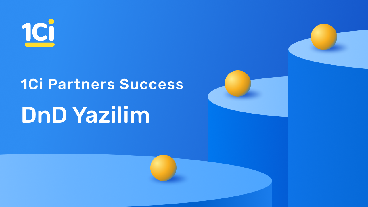 1Ci Partner Success Story - DND Yazilim