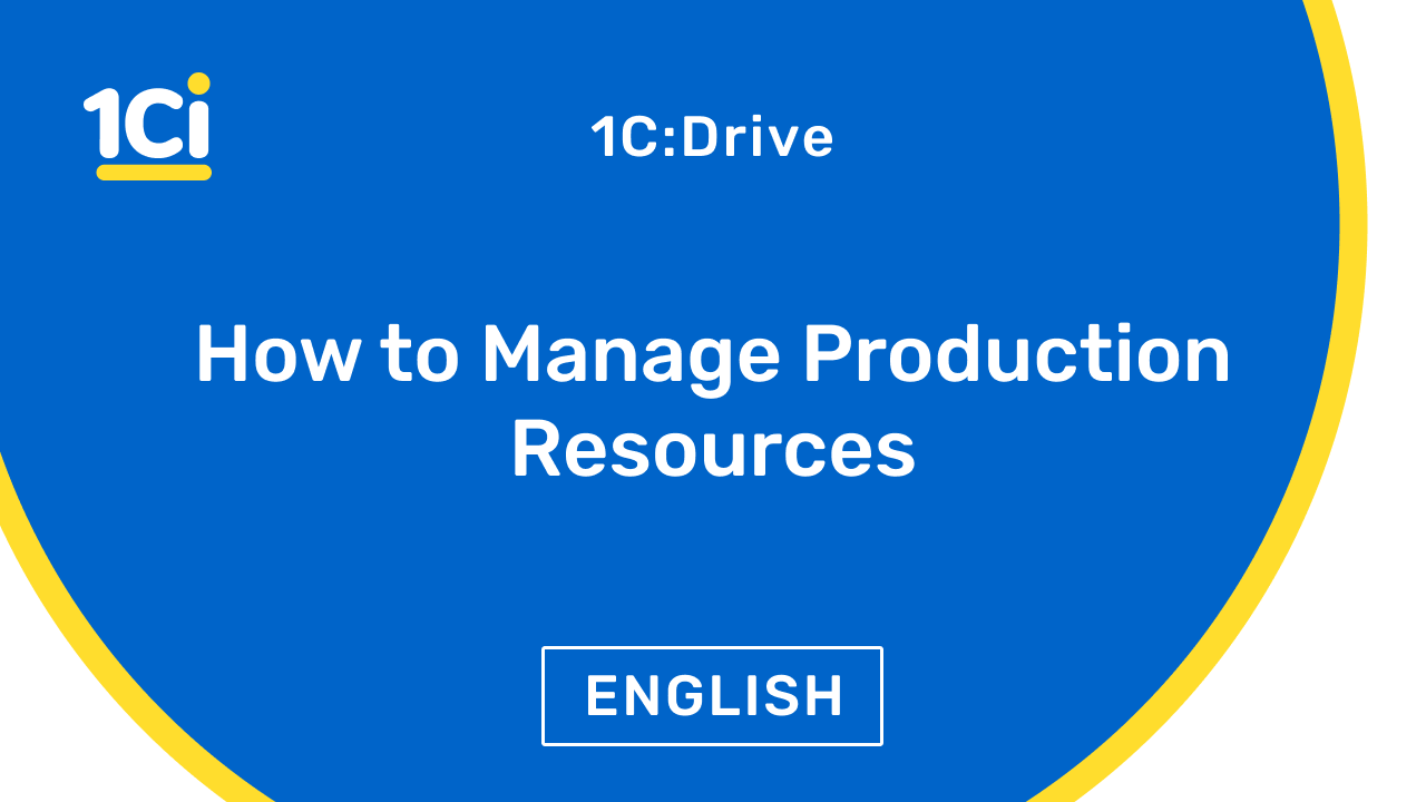 How to Manage Production Resources