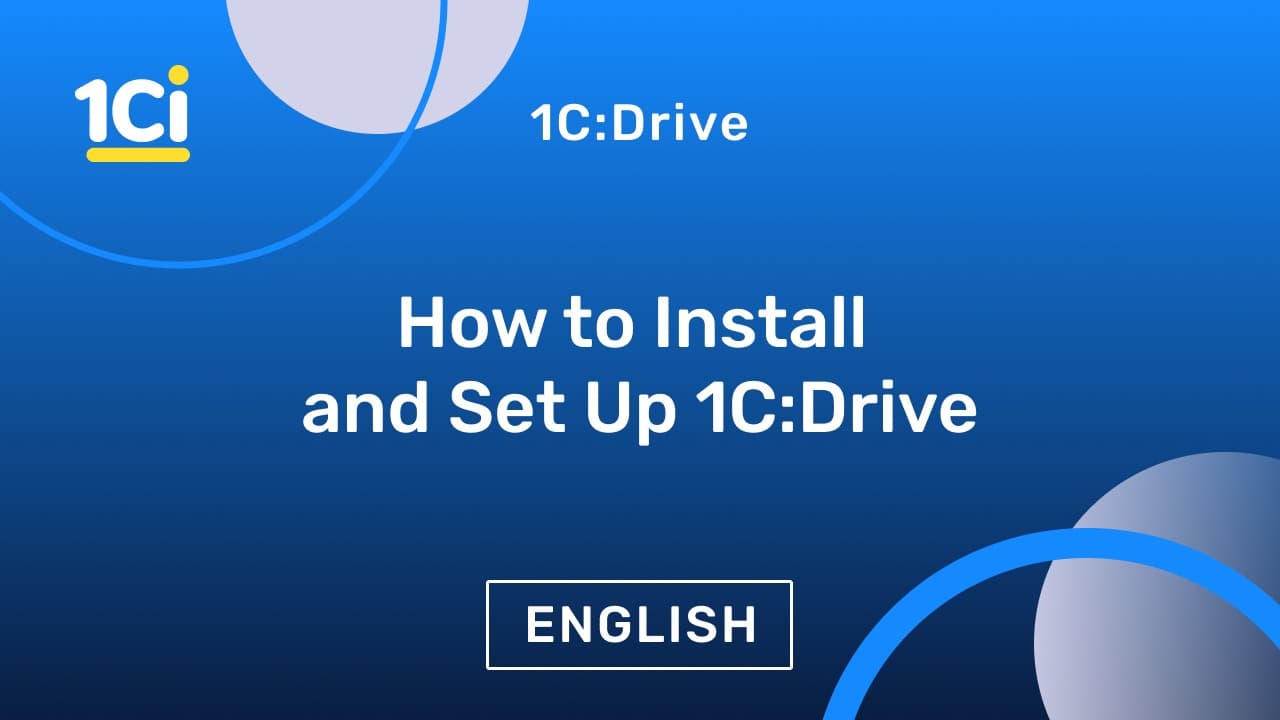 1C:Drive. Install and Set Up!