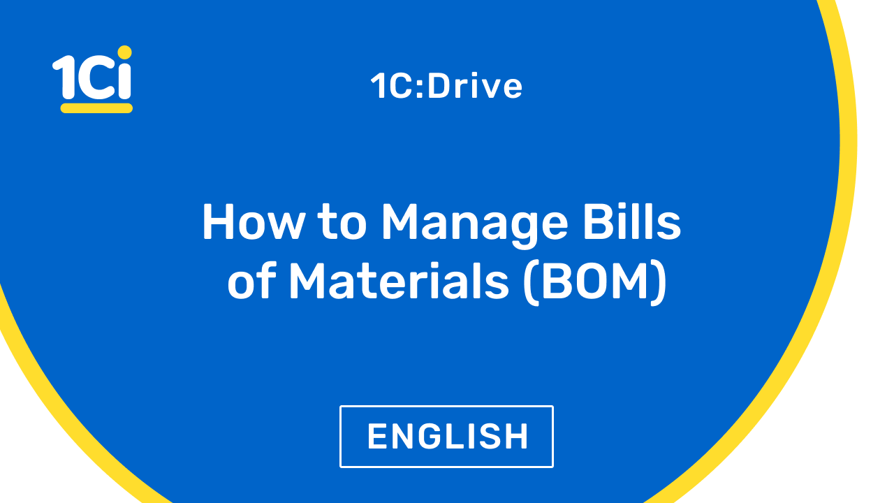 How to Manage Bills of Materials (BOM)